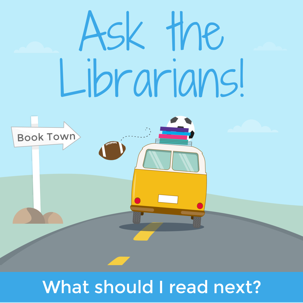 Ask The Librarians What to Read Next